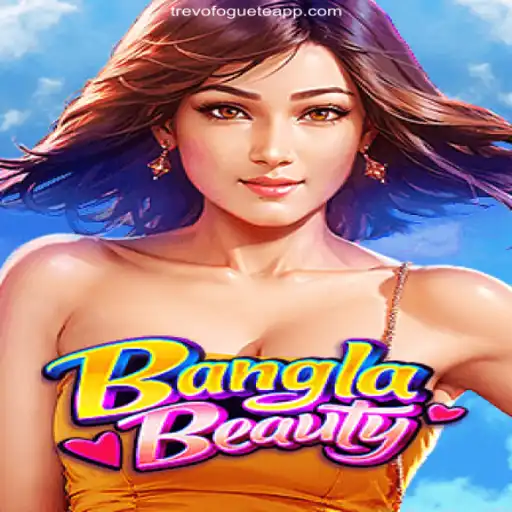 Exploring the Thrills of BanglaBeauty: A Premier Gaming Experience on TREVOFOGUETE.COM
