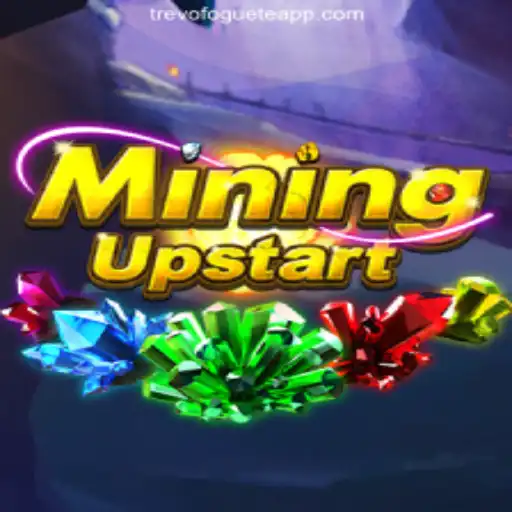 Exploring the Thrilling World of 'MiningUpstart' on TREVOFOGUETE.COM
